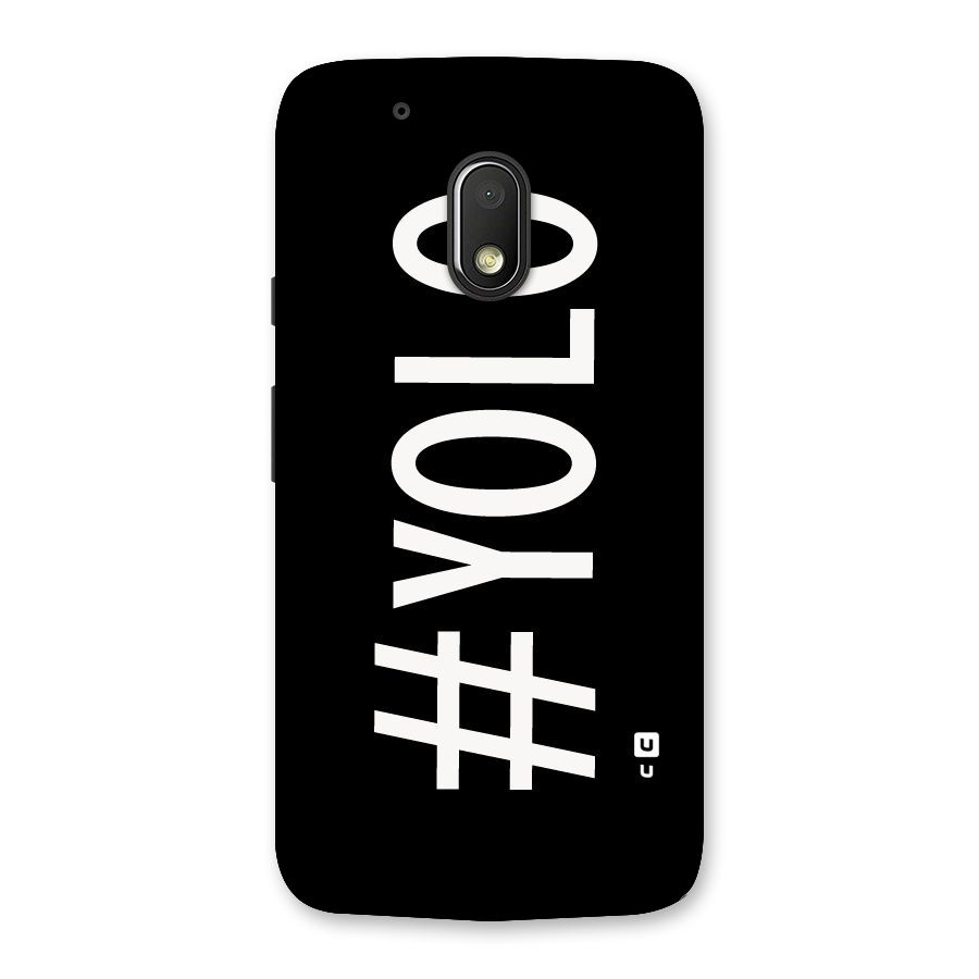 Yolo Back Case for Moto G4 Play