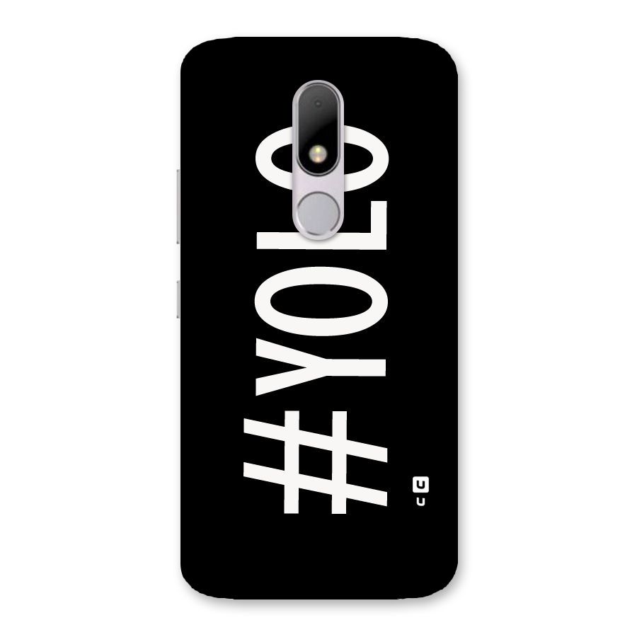 Yolo Back Case for Moto M