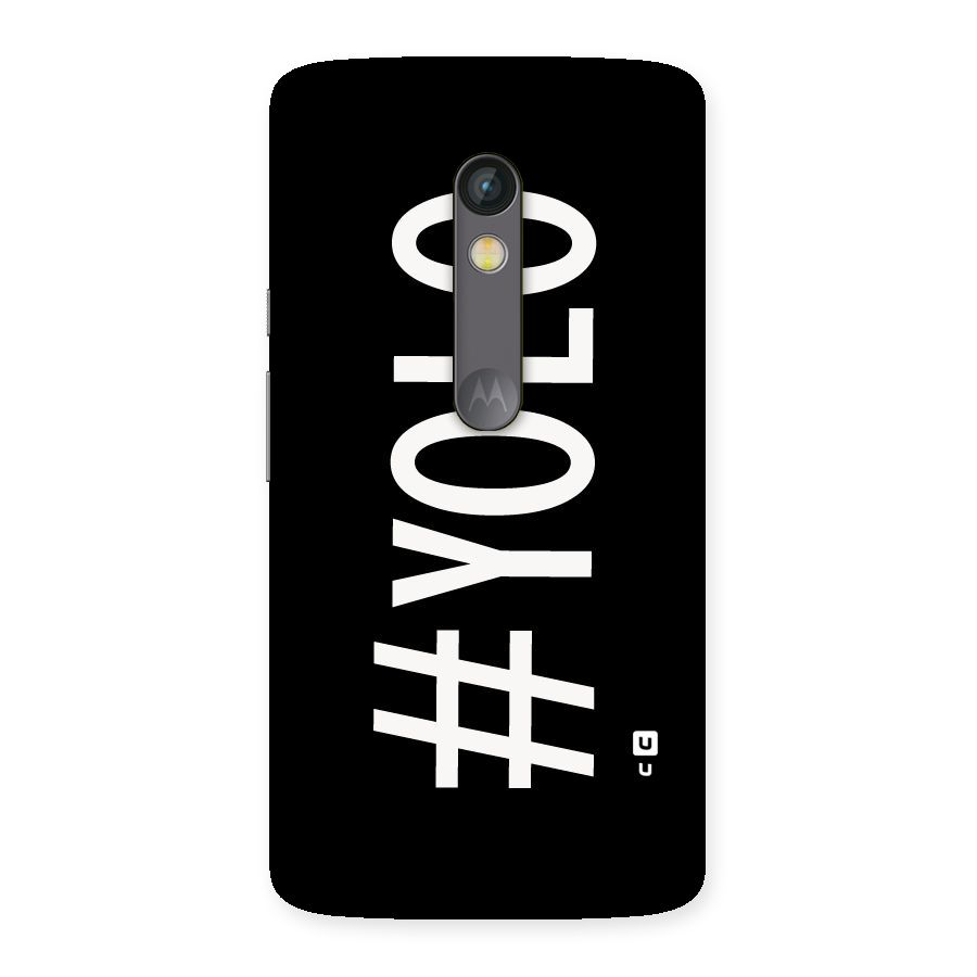 Yolo Back Case for Moto X Play