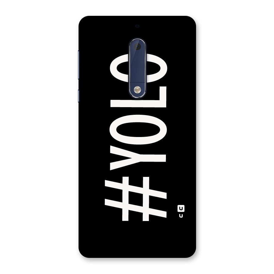 Yolo Back Case for Nokia 5