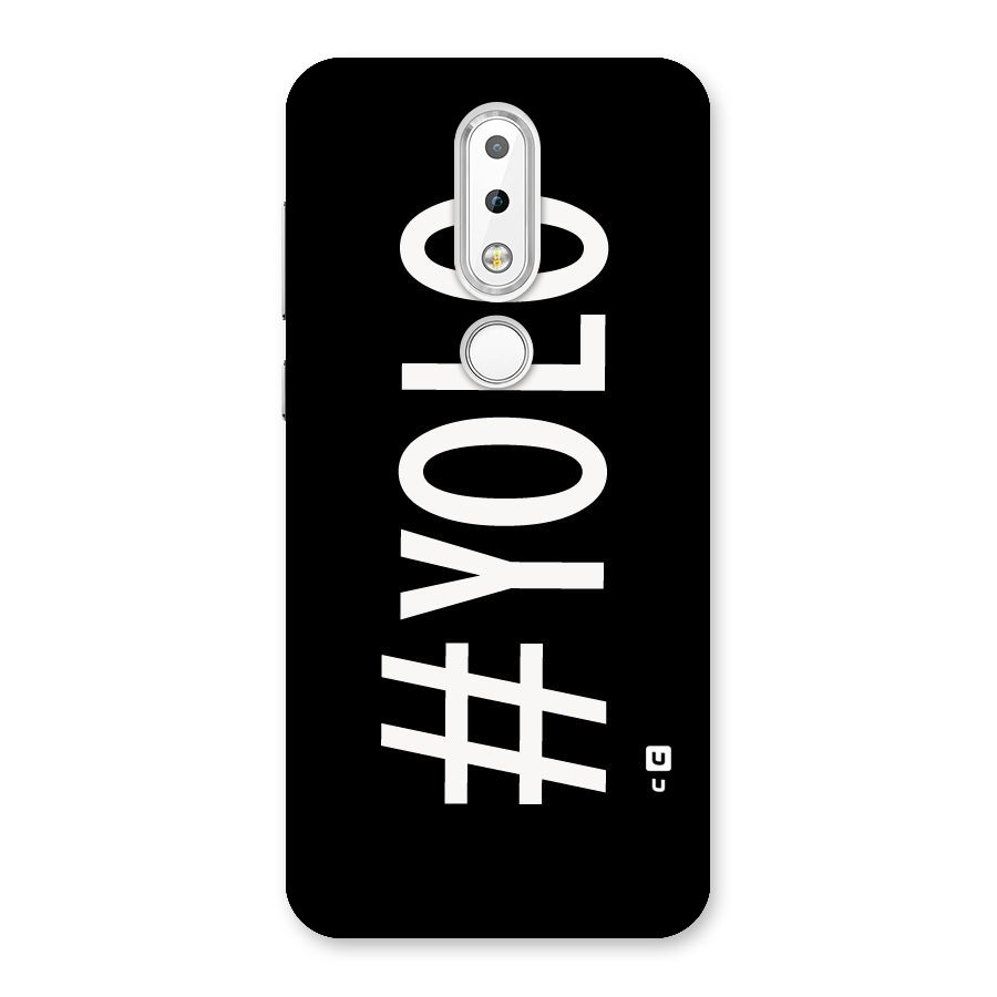 Yolo Back Case for Nokia 6.1 Plus