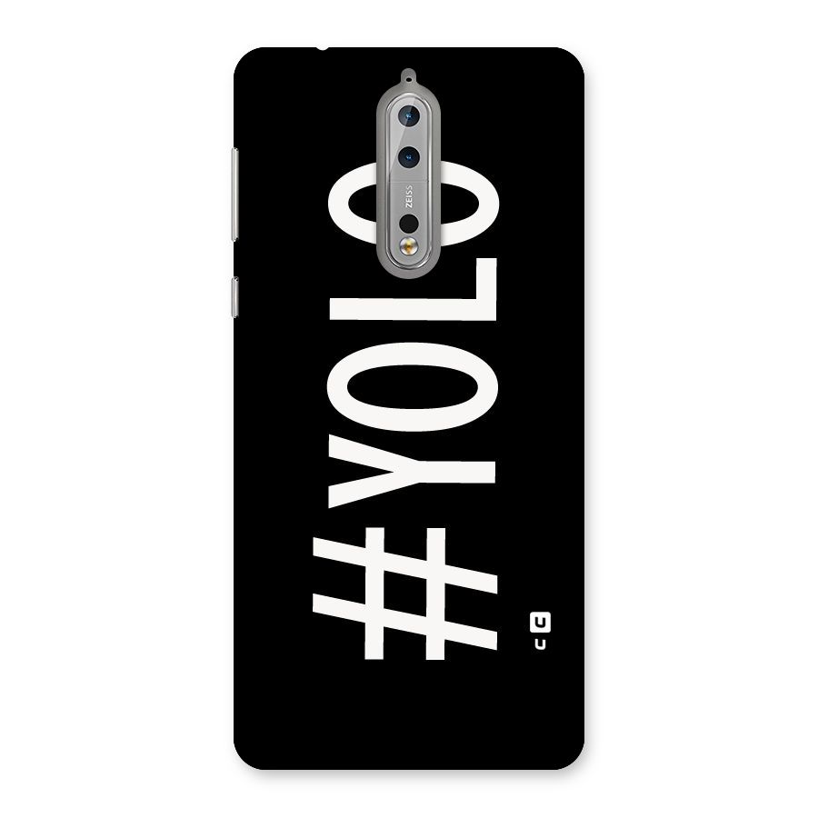 Yolo Back Case for Nokia 8