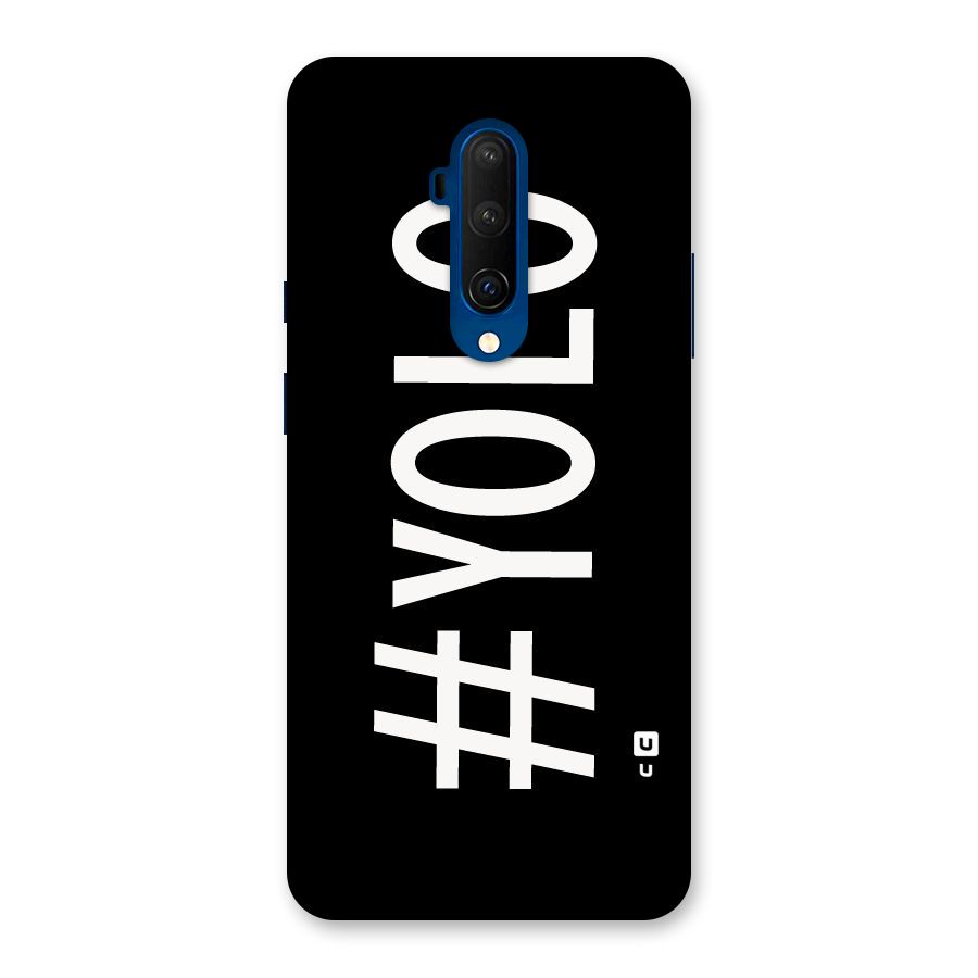 Yolo Back Case for OnePlus 7T Pro