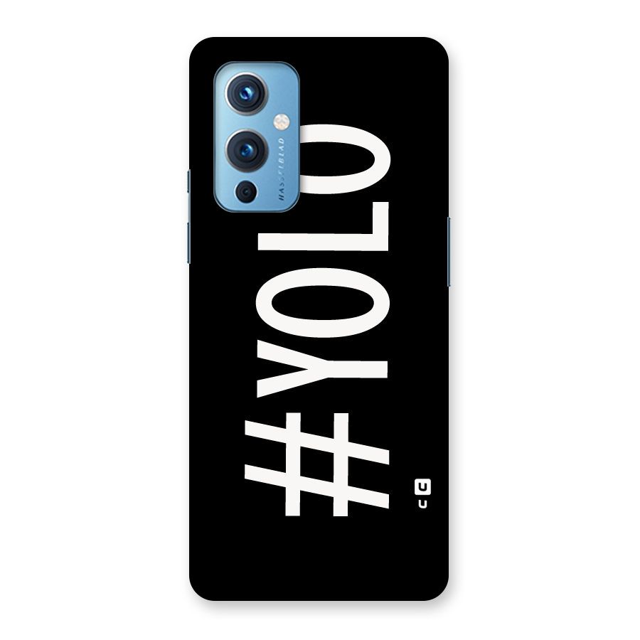 Yolo Back Case for OnePlus 9