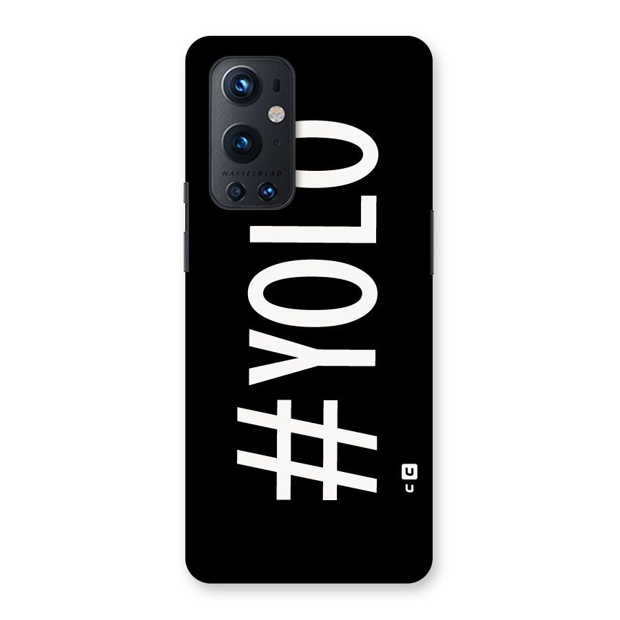 Yolo Back Case for OnePlus 9 Pro