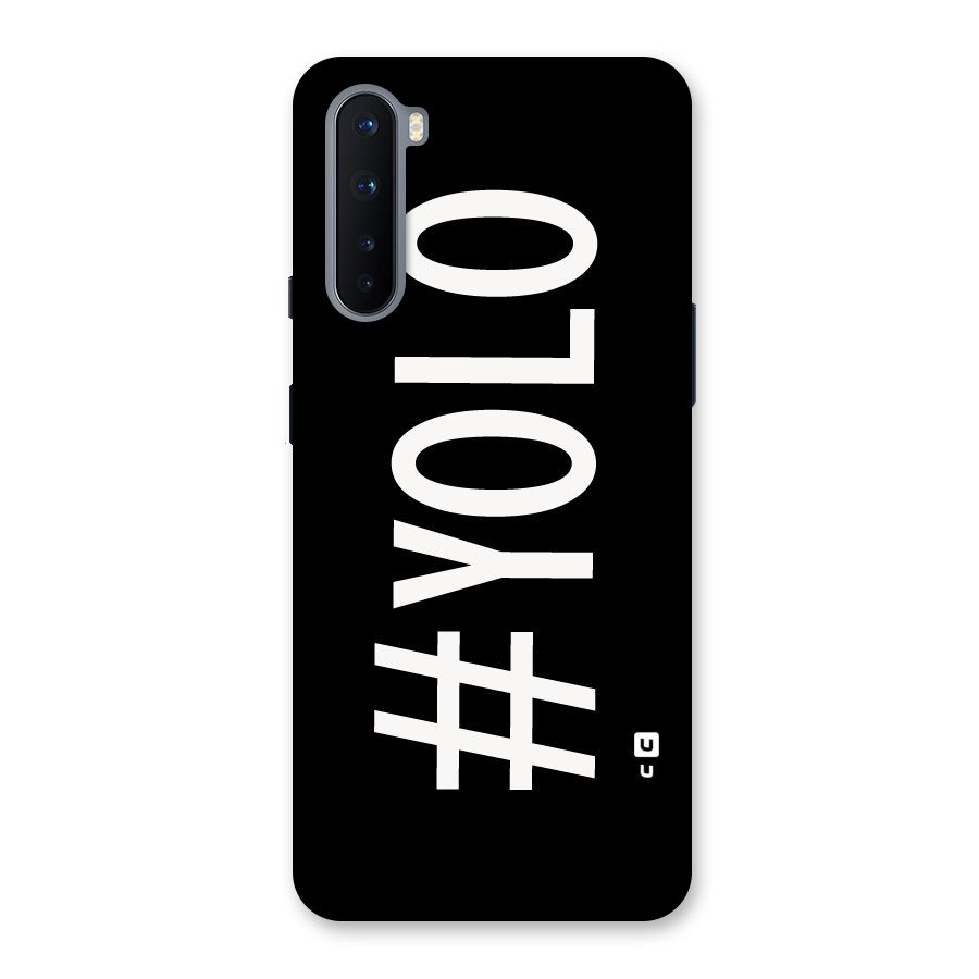 Yolo Back Case for OnePlus Nord