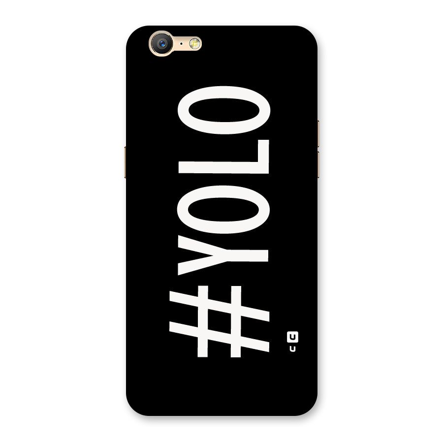 Yolo Back Case for Oppo A39