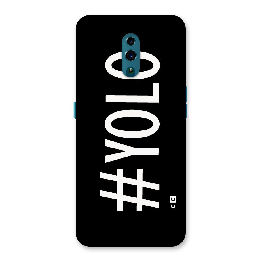 Yolo Back Case for Oppo Reno