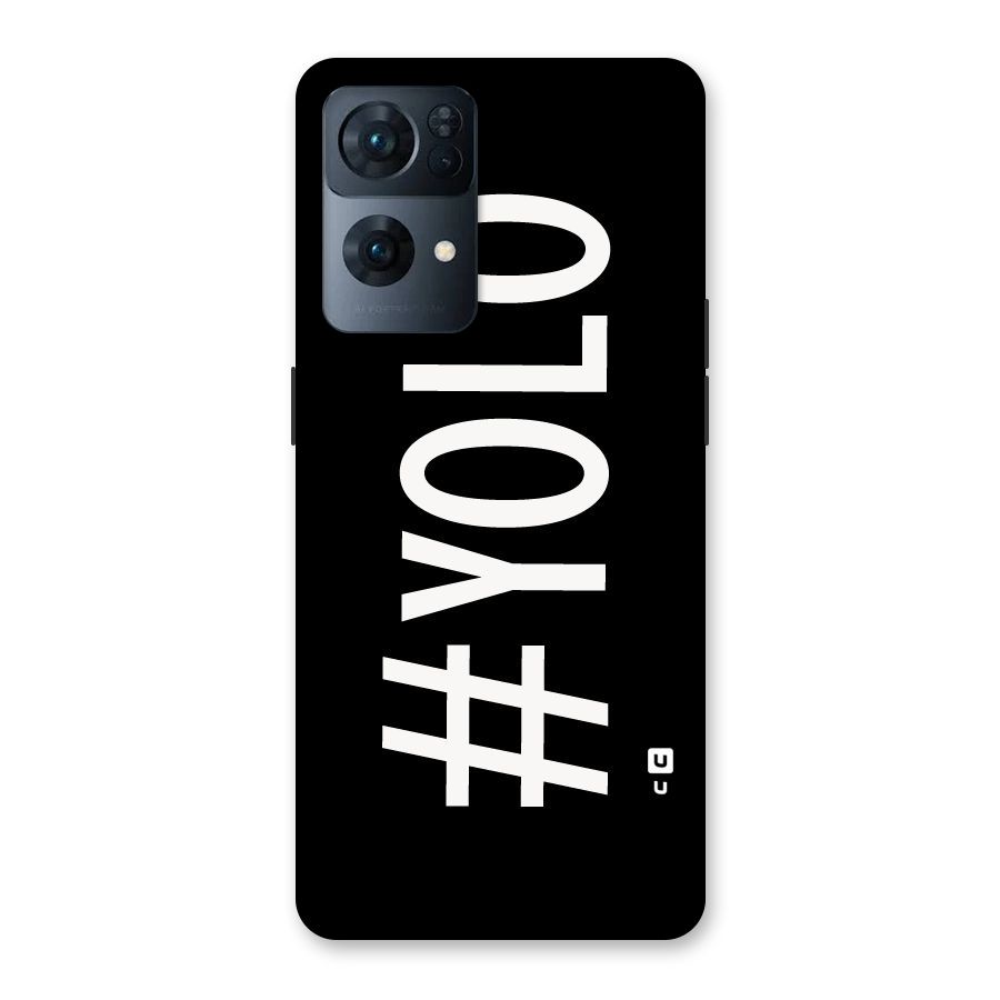 Yolo Back Case for Oppo Reno7 Pro 5G