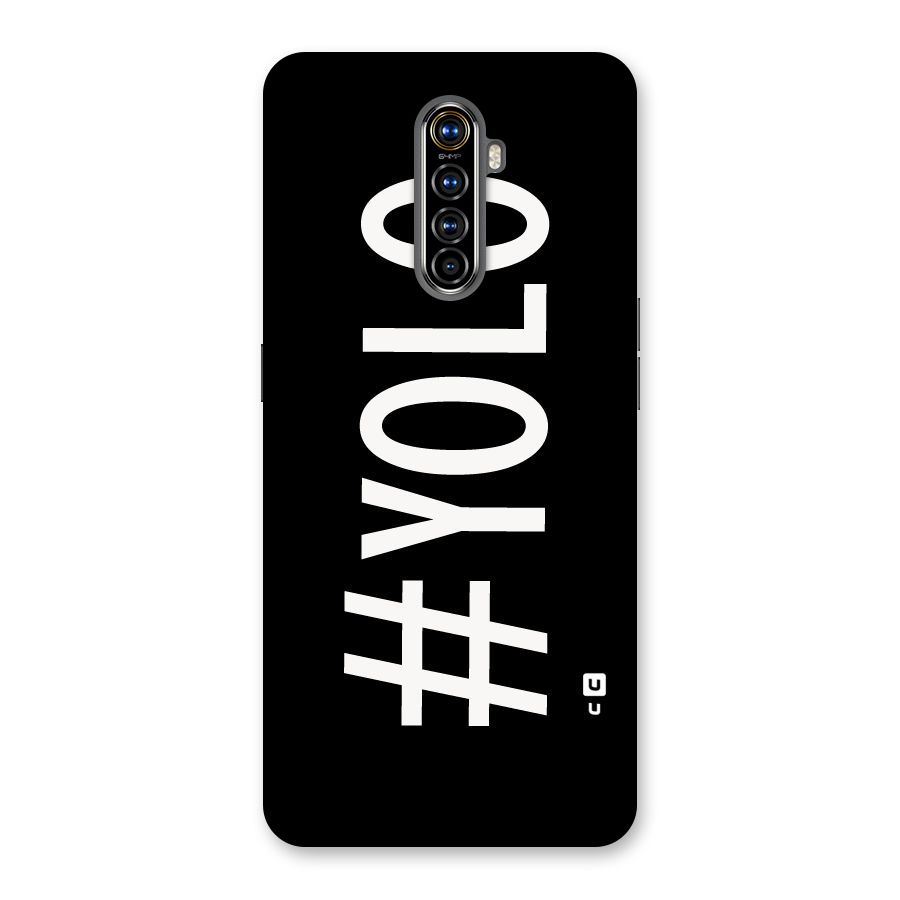 Yolo Back Case for Realme X2 Pro