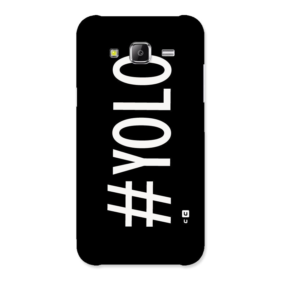 Yolo Back Case for Samsung Galaxy J2 Prime