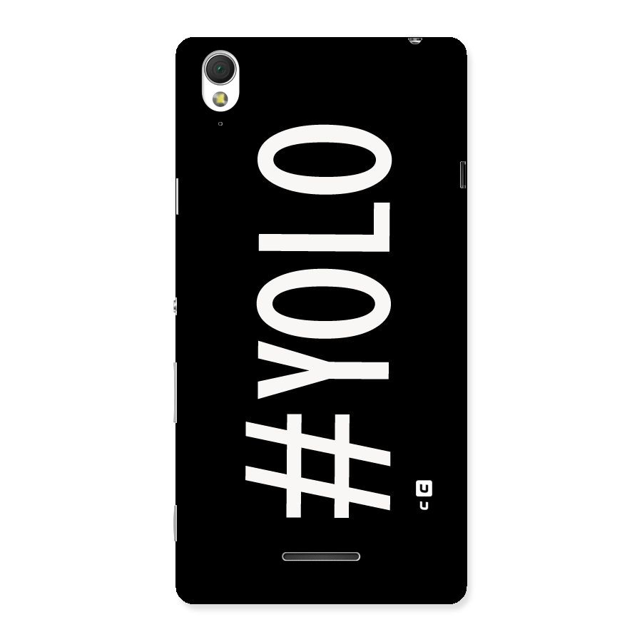 Yolo Back Case for Sony Xperia T3
