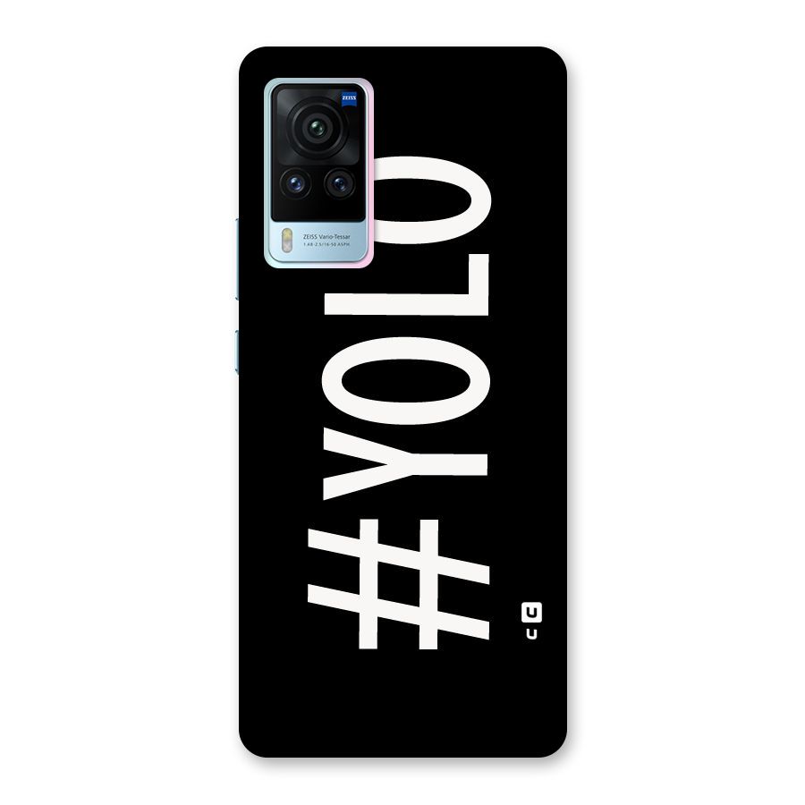 Yolo Back Case for Vivo X60 Pro