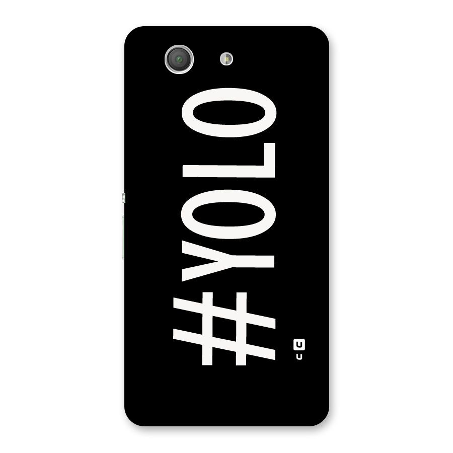 Yolo Back Case for Xperia Z3 Compact