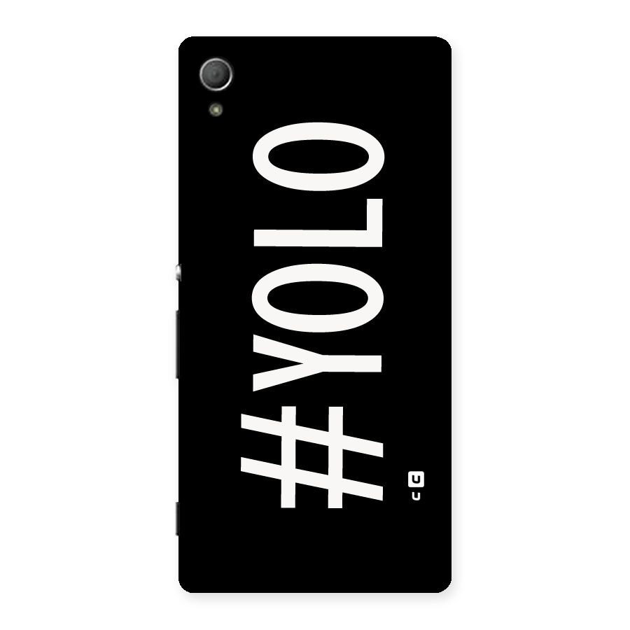 Yolo Back Case for Xperia Z3 Plus