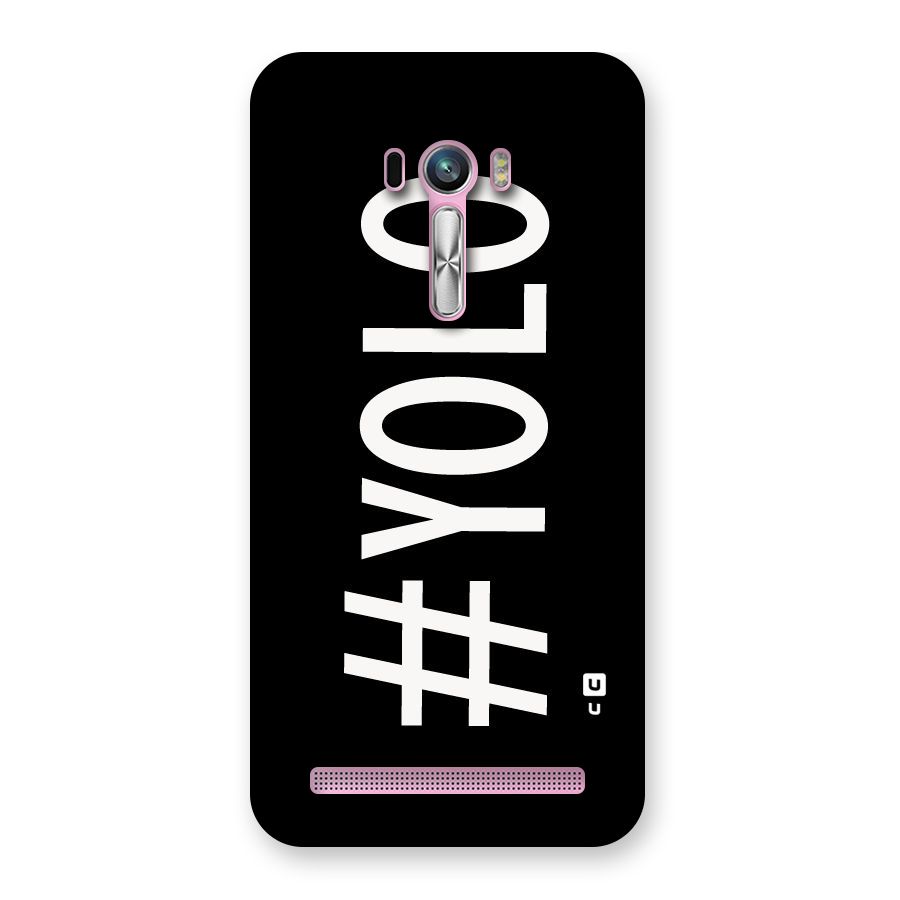 Yolo Back Case for Zenfone Selfie