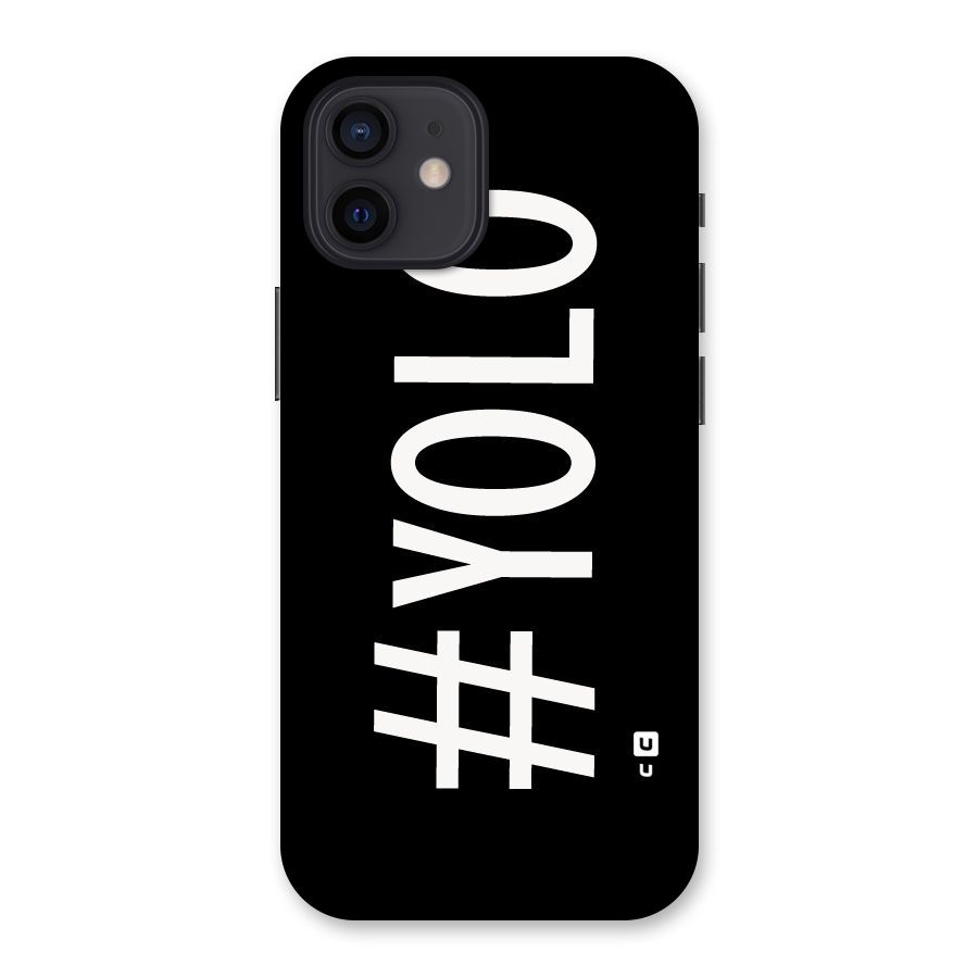 Yolo Back Case for iPhone 12