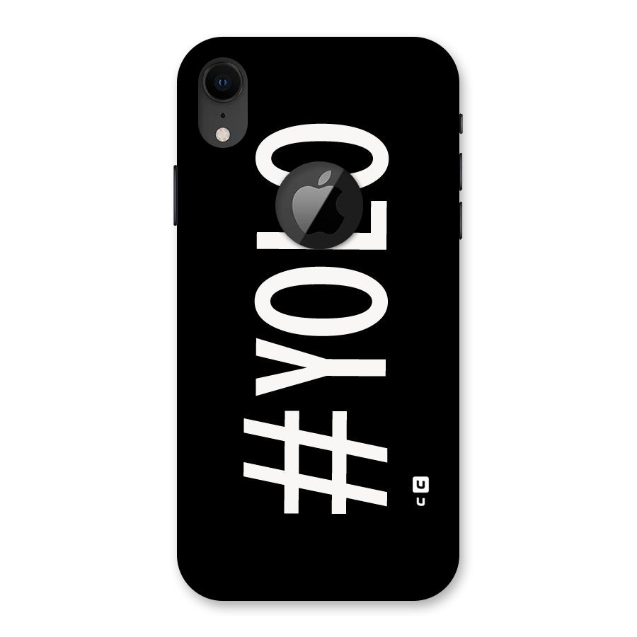 Yolo Back Case for iPhone XR Logo Cut