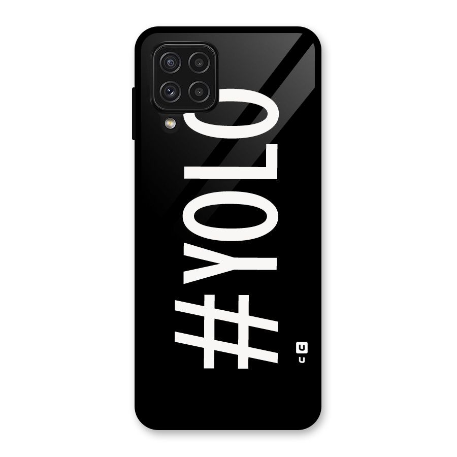 Yolo Glass Back Case for Galaxy A22 4G