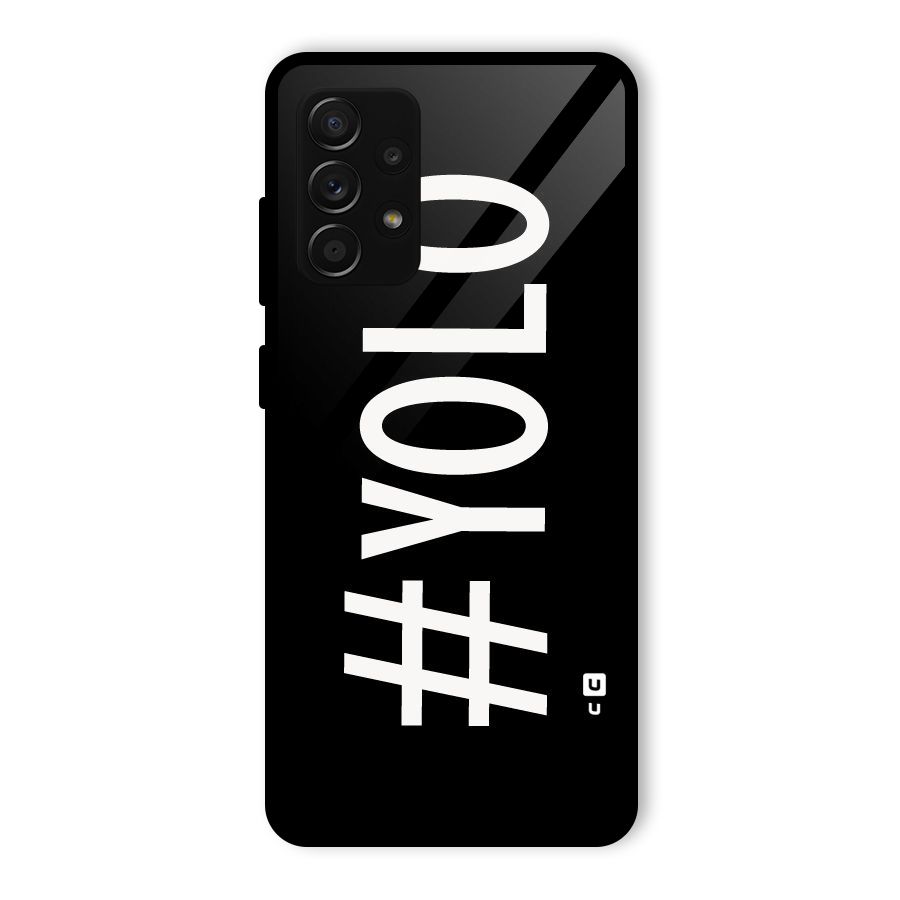 Yolo Glass Back Case for Galaxy A53 5G