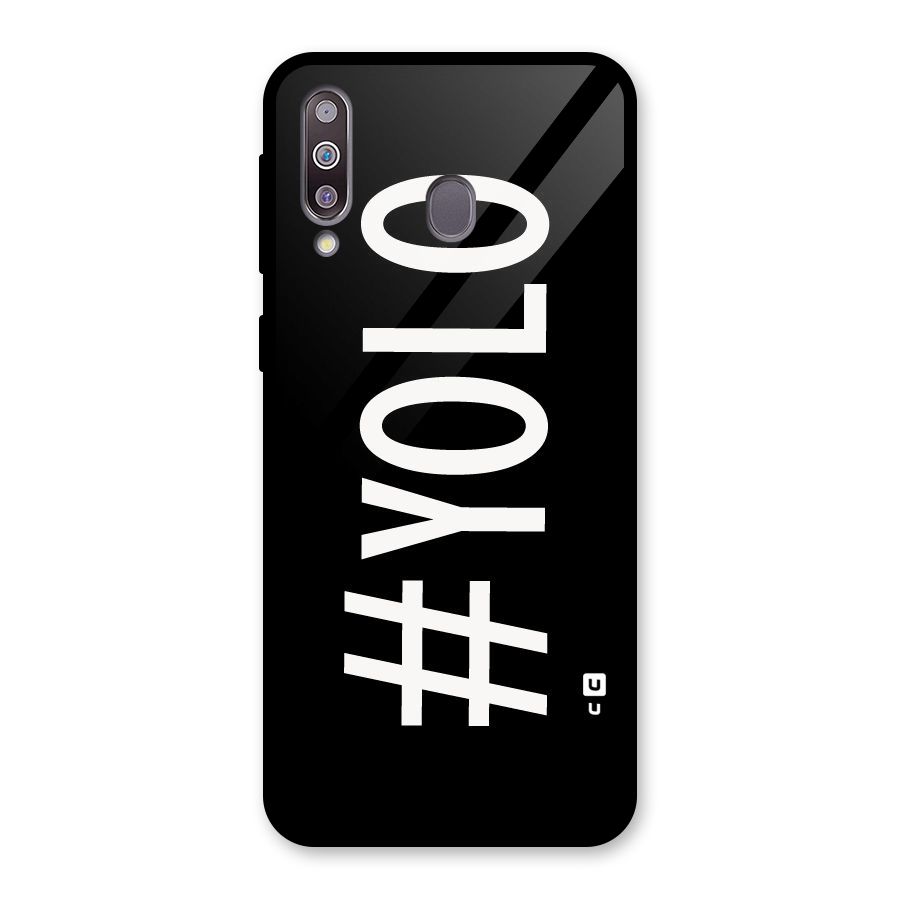 Yolo Glass Back Case for Galaxy M30