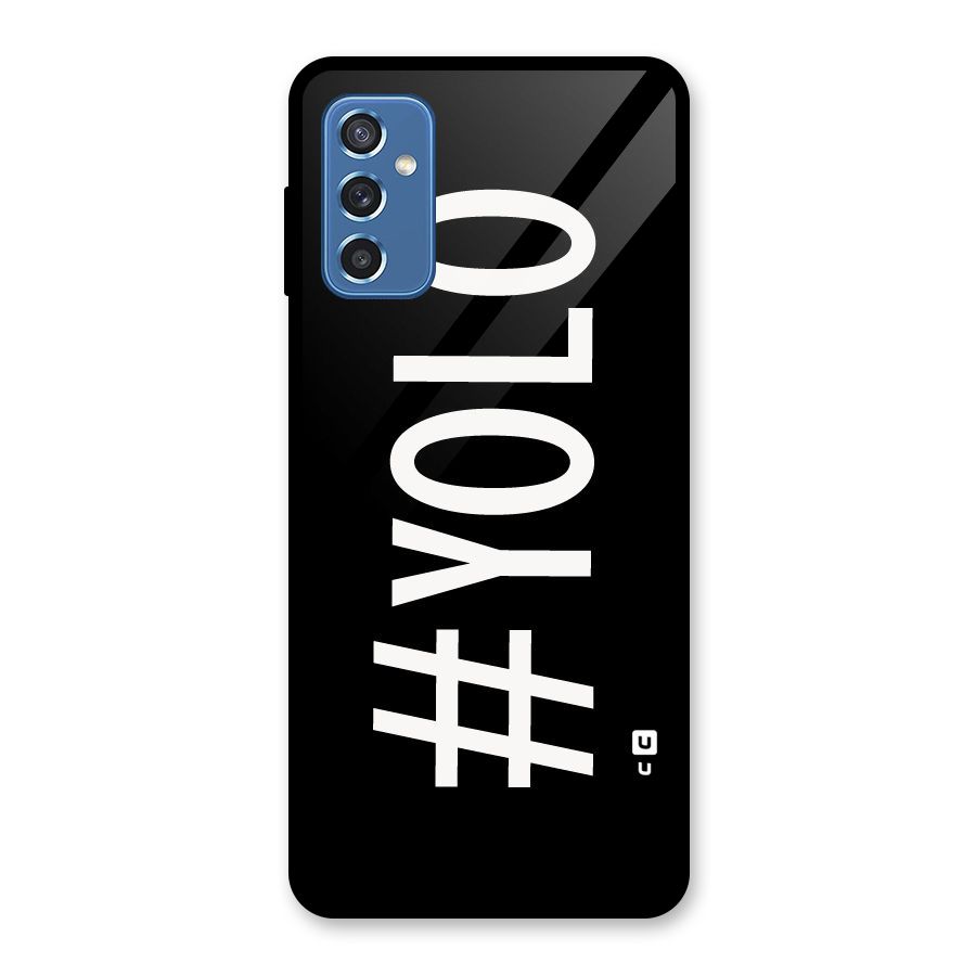 Yolo Glass Back Case for Galaxy M52 5G