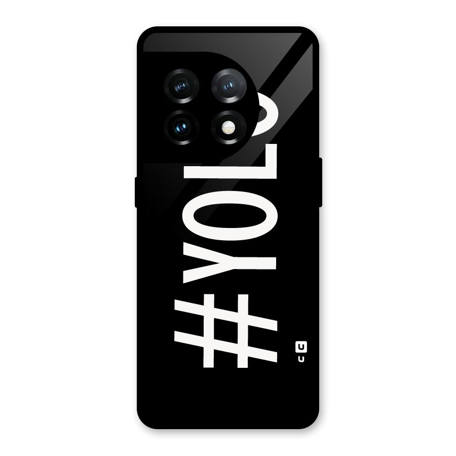 Yolo Glass Back Case for OnePlus 11