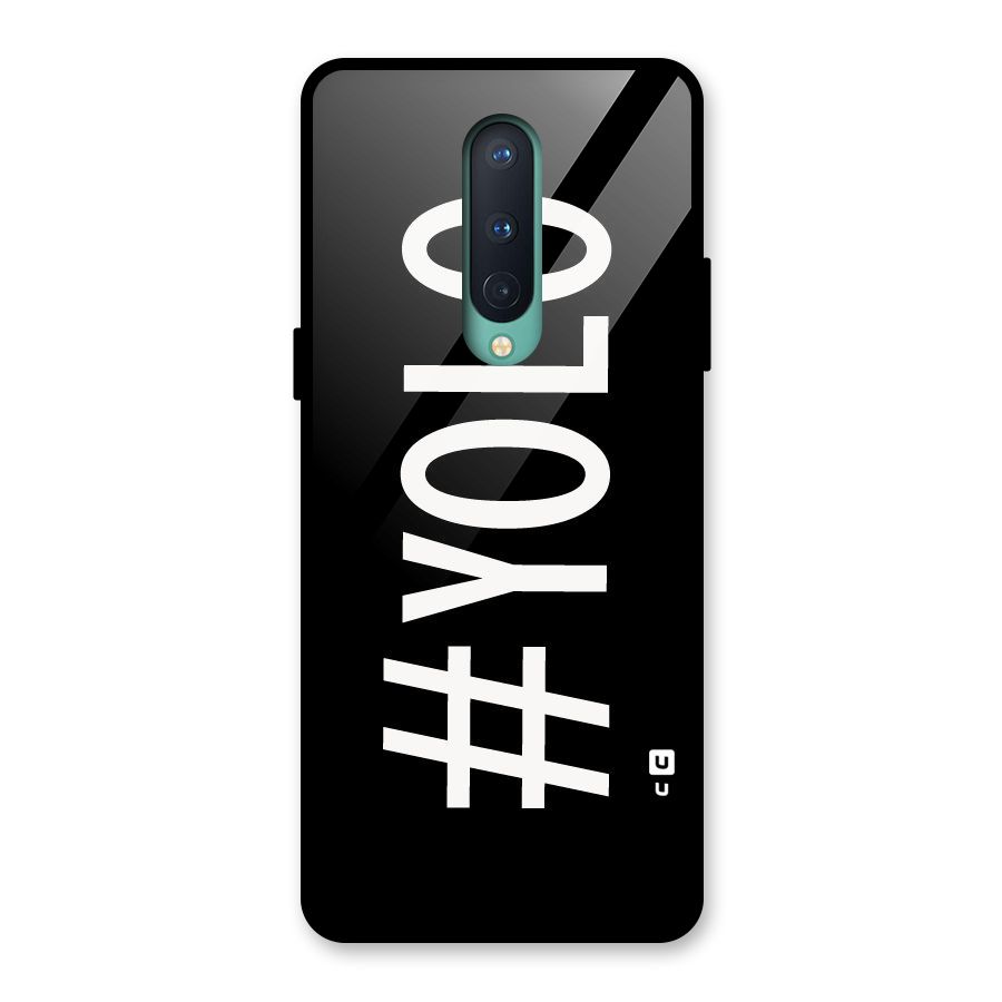 Yolo Glass Back Case for OnePlus 8