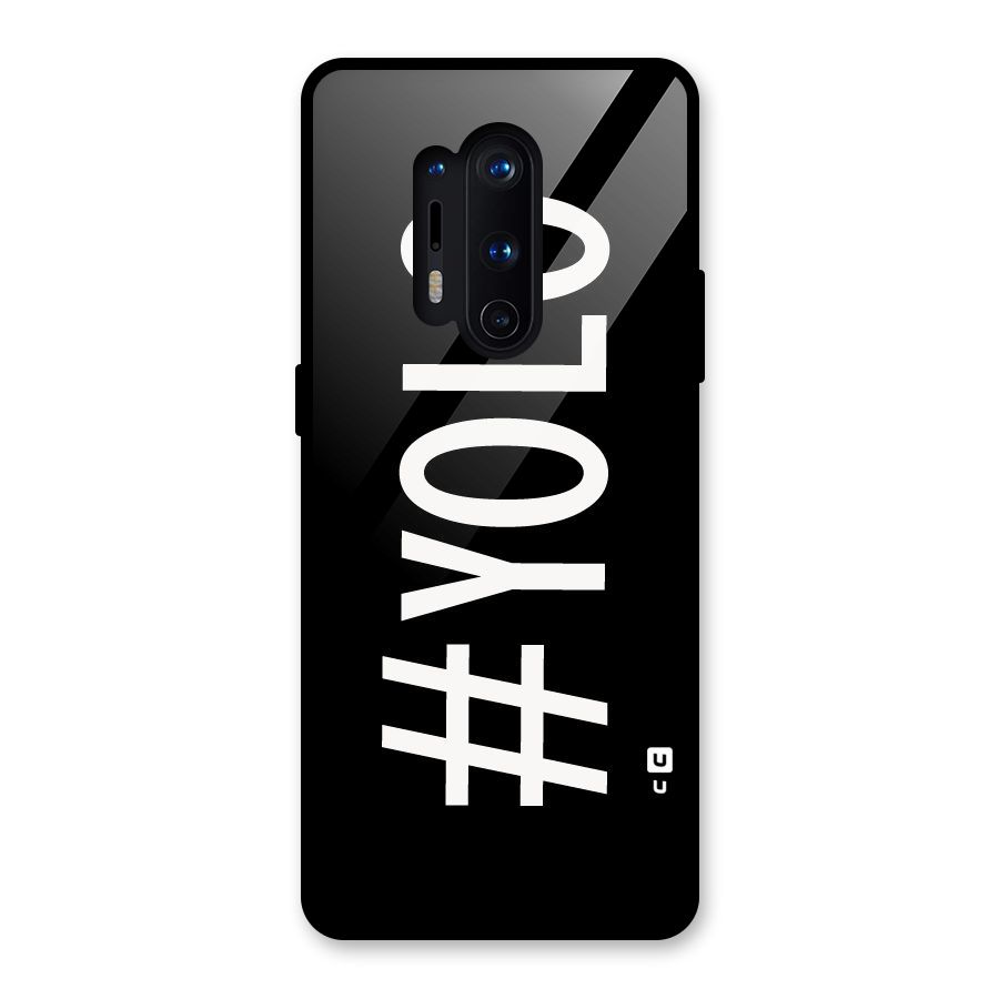 Yolo Glass Back Case for OnePlus 8 Pro