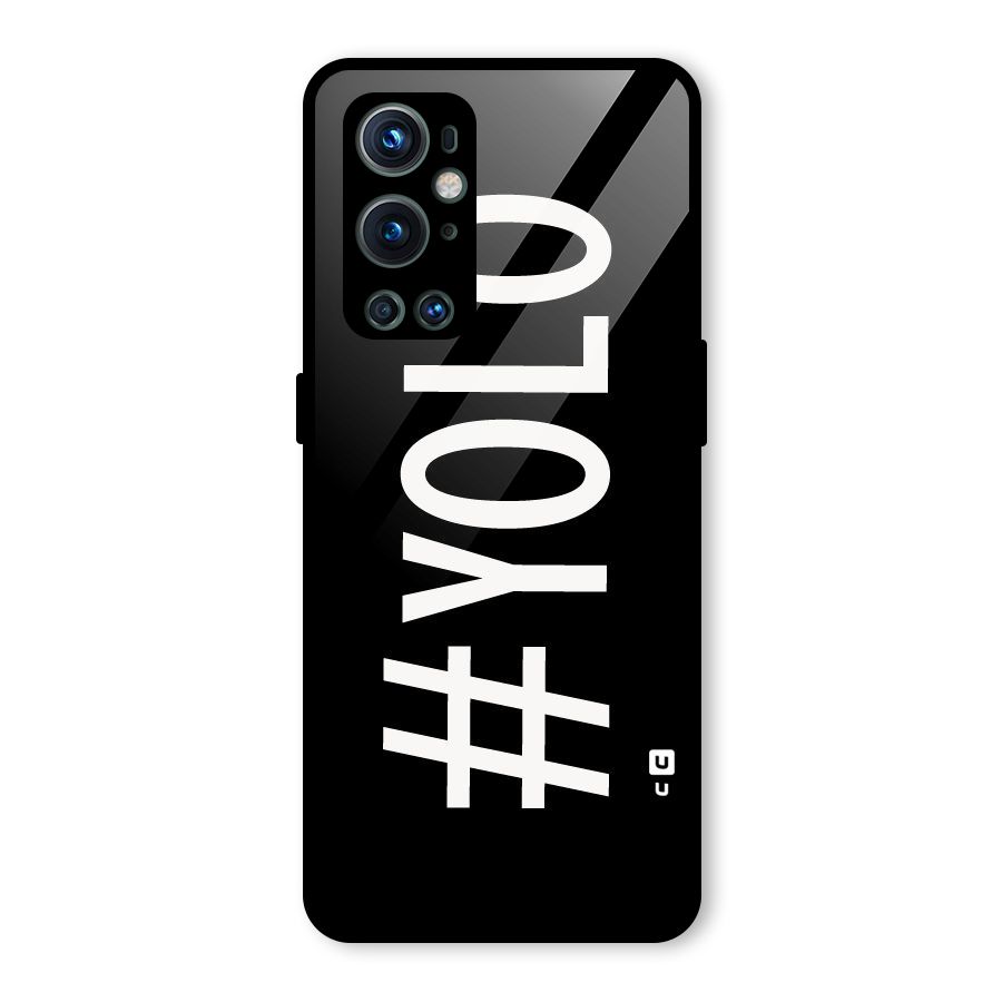 Yolo Glass Back Case for OnePlus 9 Pro