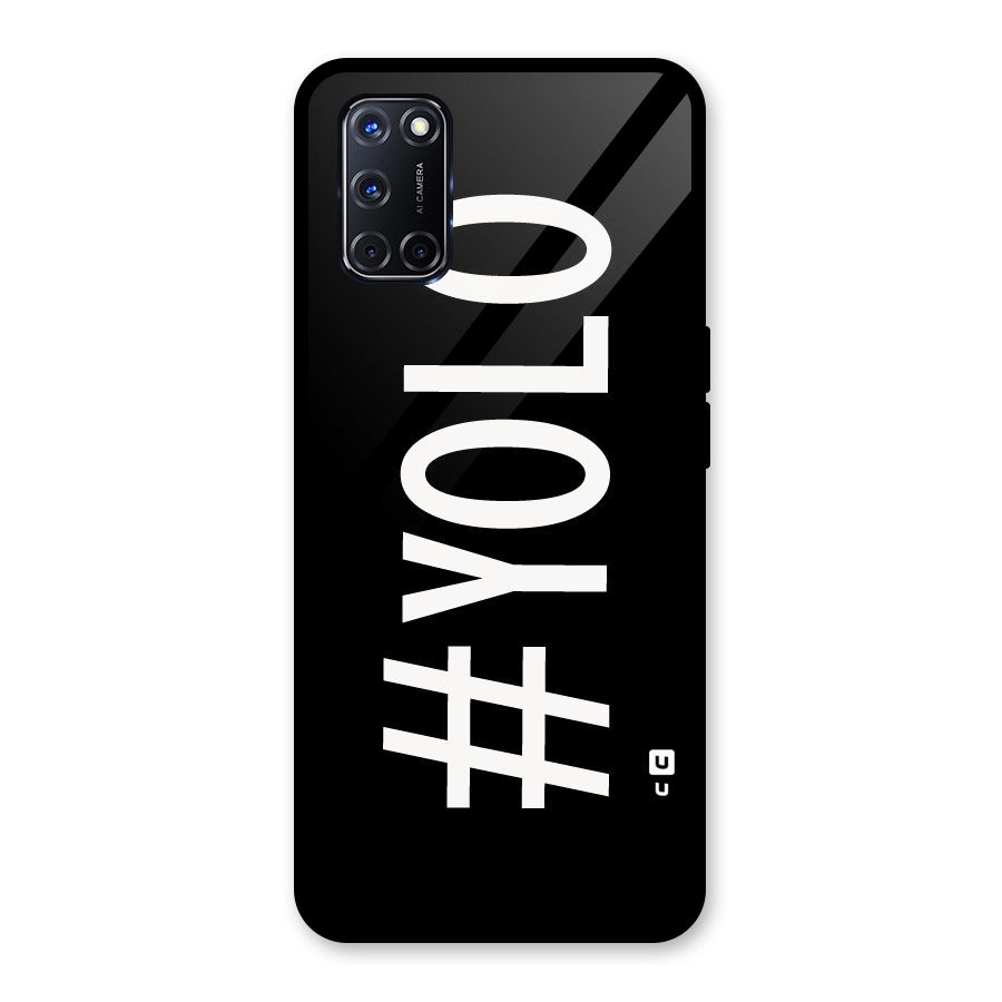 Yolo Glass Back Case for Oppo A52