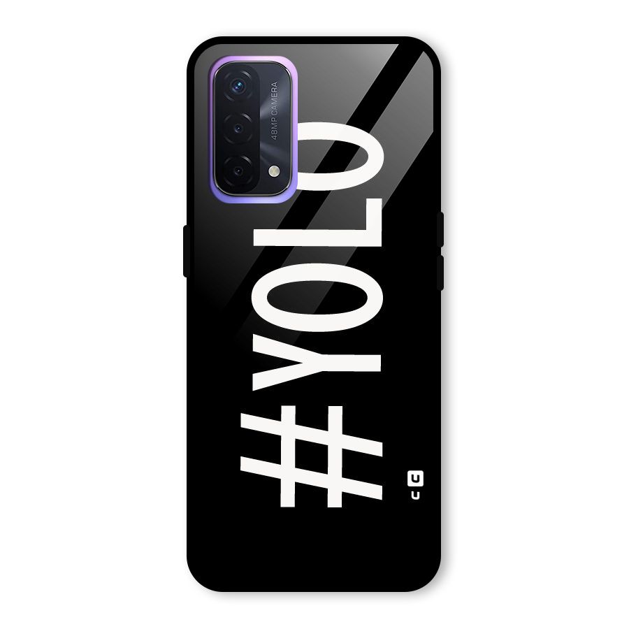 Yolo Glass Back Case for Oppo A74 5G