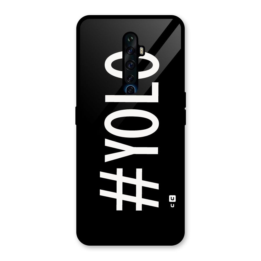 Yolo Glass Back Case for Oppo Reno2 F