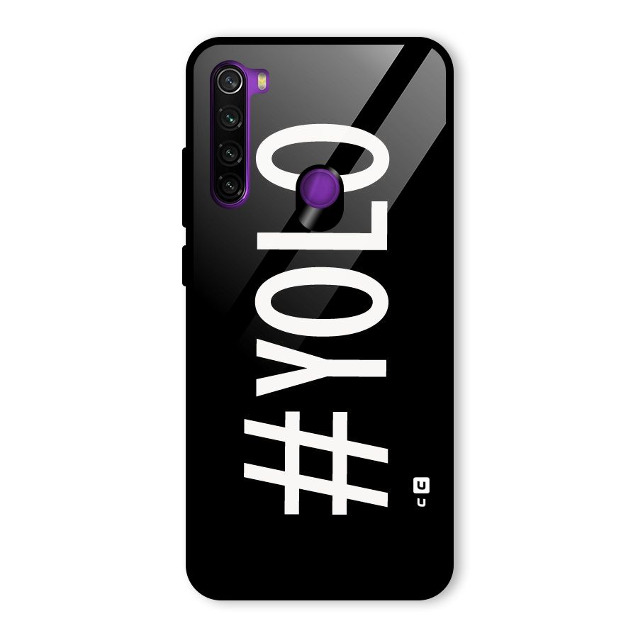 Yolo Glass Back Case for Redmi Note 8