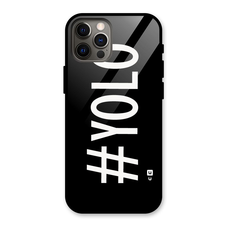 Yolo Glass Back Case for iPhone 12 Pro