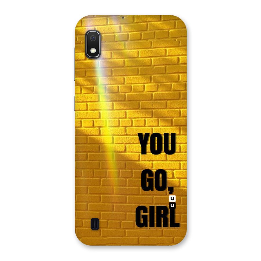 You Go Girl Wall Back Case for Galaxy A10
