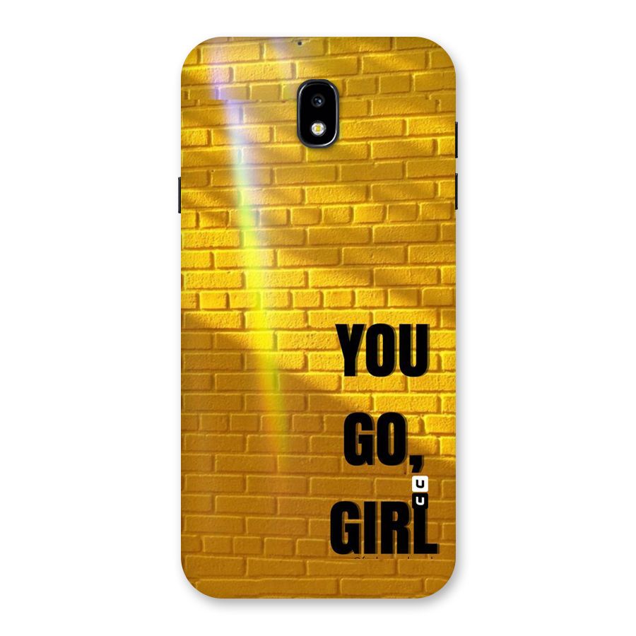 You Go Girl Wall Back Case for Galaxy J7 Pro