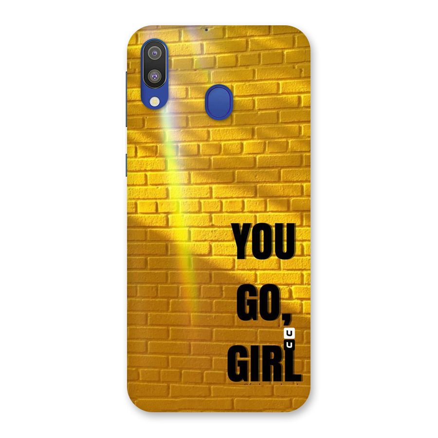 You Go Girl Wall Back Case for Galaxy M20