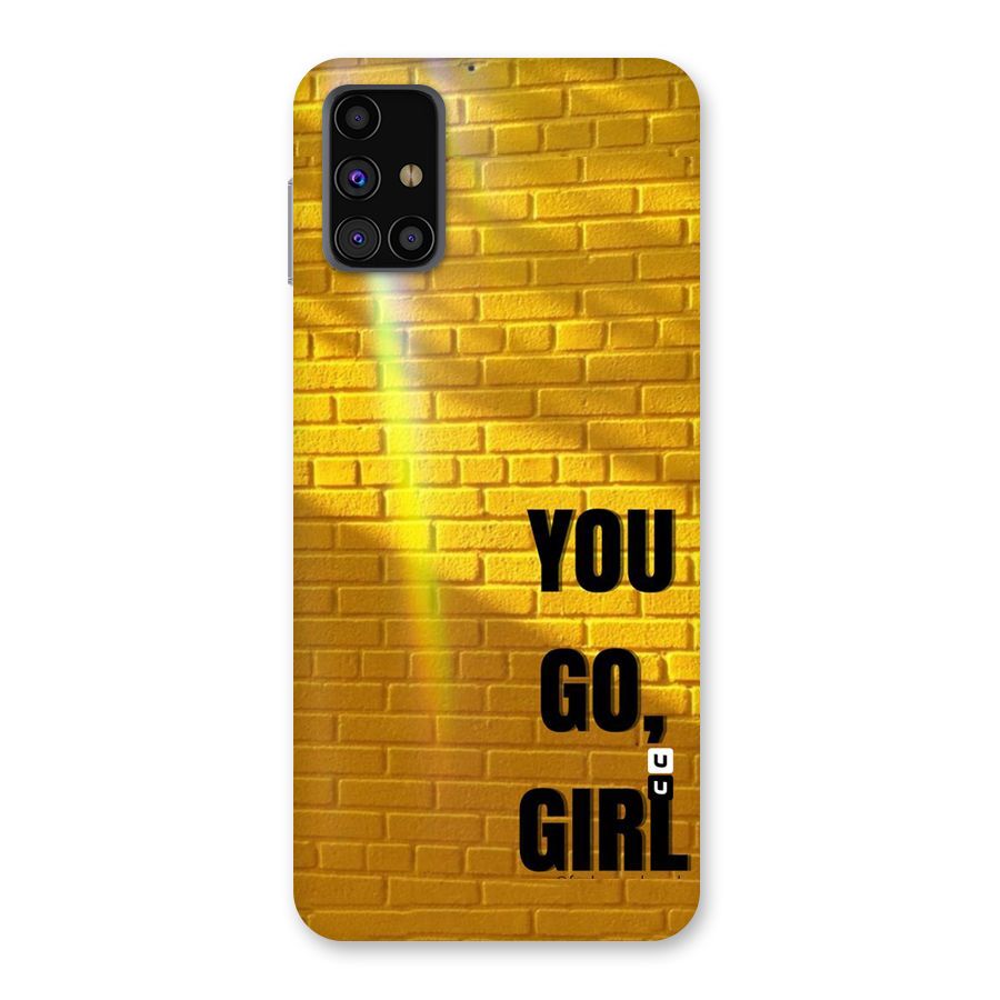 You Go Girl Wall Back Case for Galaxy M31s