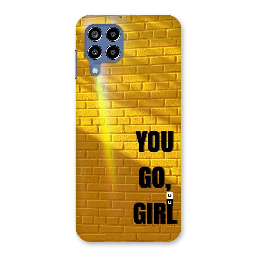 You Go Girl Wall Back Case for Galaxy M53 5G