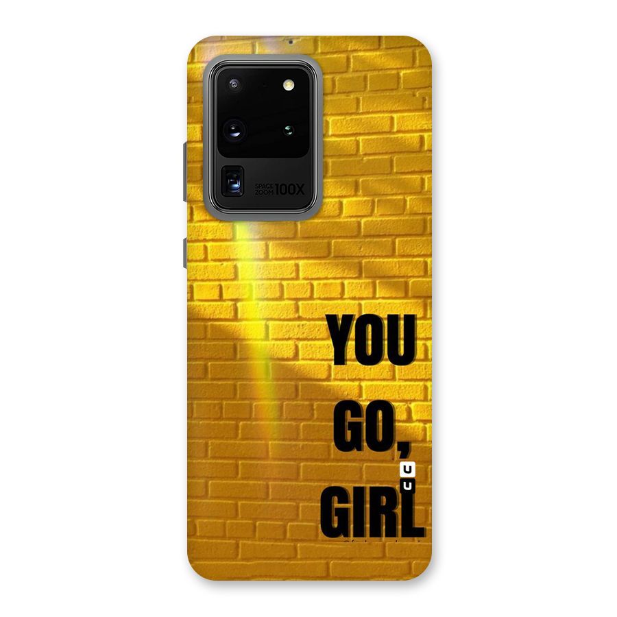 You Go Girl Wall Back Case for Galaxy S20 Ultra