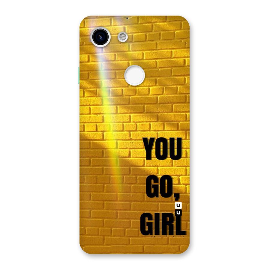 You Go Girl Wall Back Case for Google Pixel 3