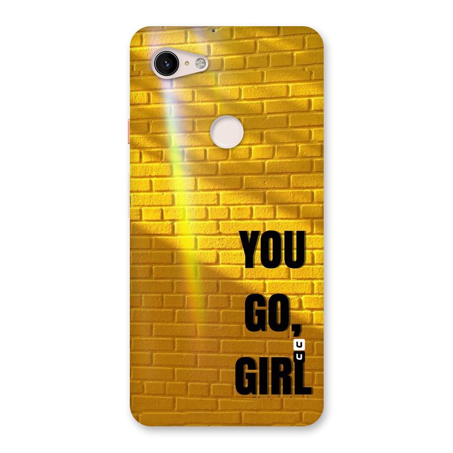 You Go Girl Wall Back Case for Google Pixel 3 XL