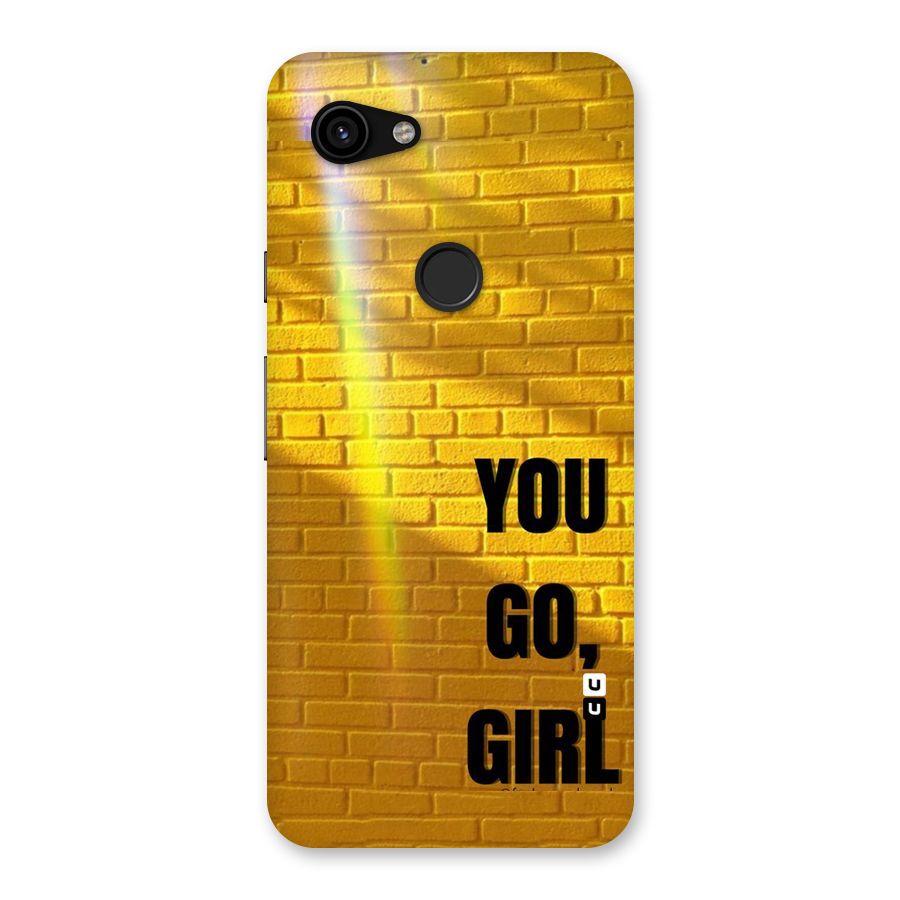 You Go Girl Wall Back Case for Google Pixel 3a