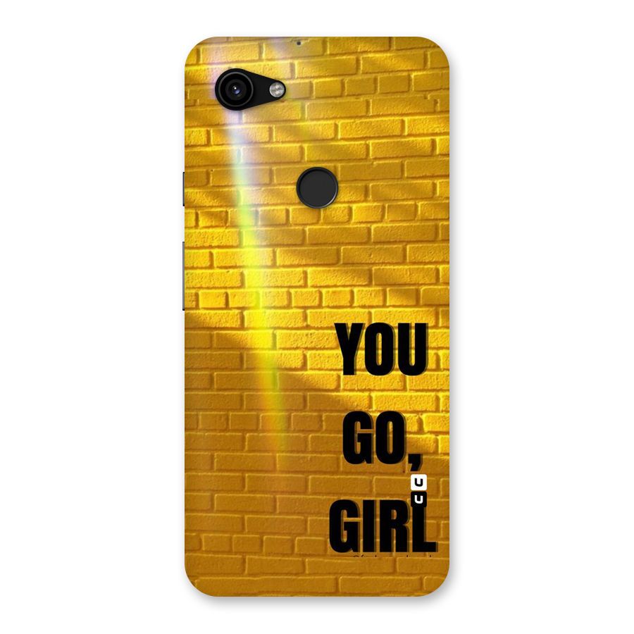You Go Girl Wall Back Case for Google Pixel 3a XL