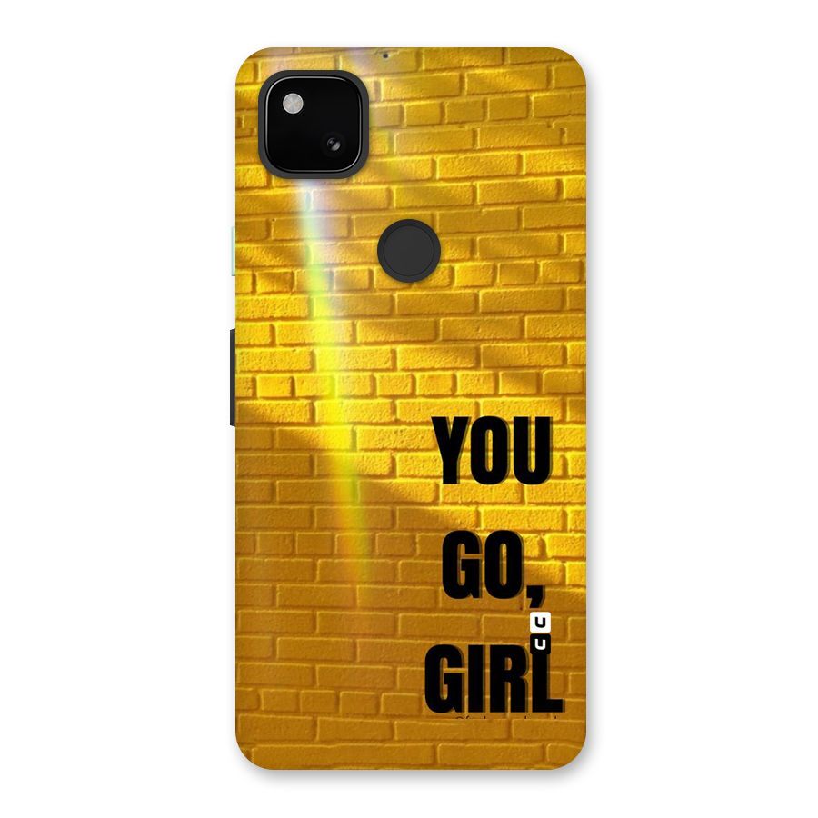 You Go Girl Wall Back Case for Google Pixel 4a
