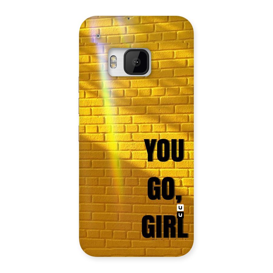 You Go Girl Wall Back Case for HTC One M9