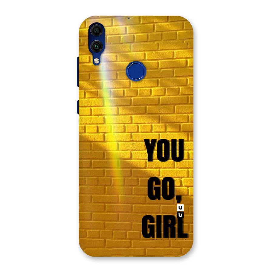 You Go Girl Wall Back Case for Honor 8C