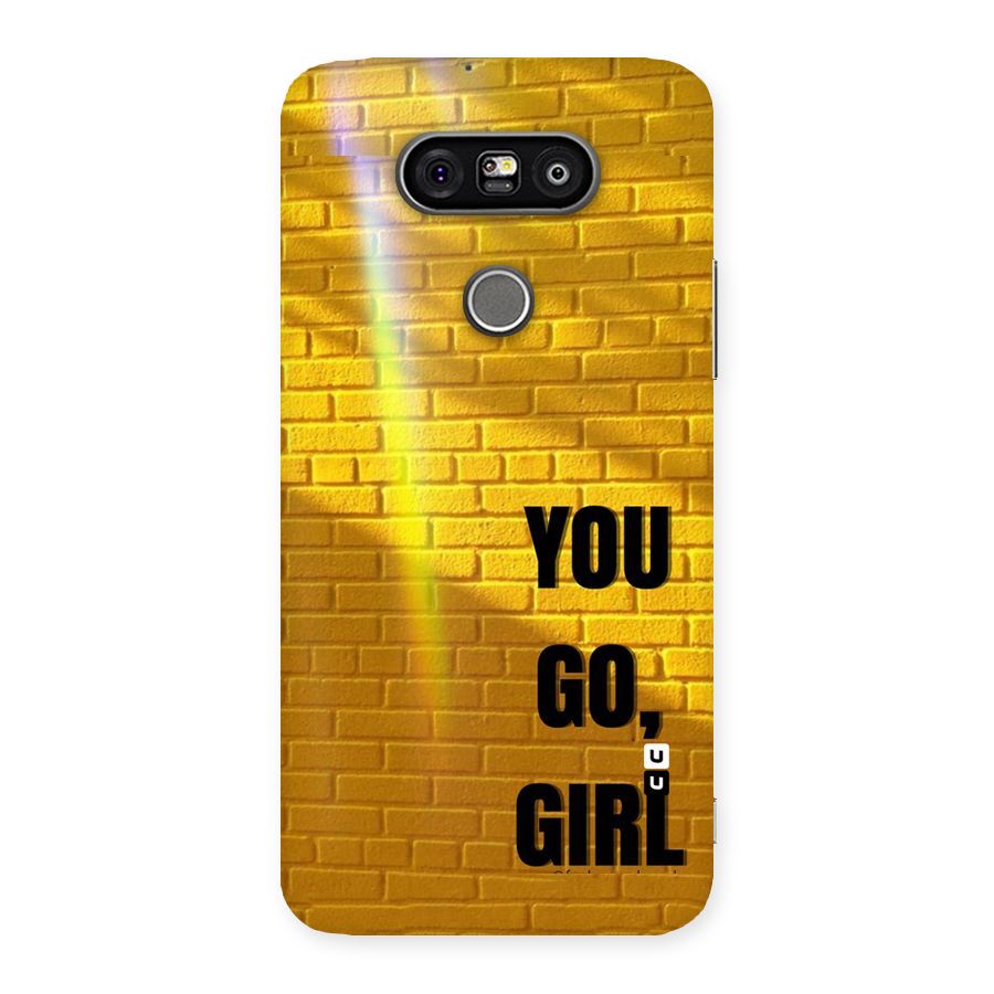 You Go Girl Wall Back Case for LG G5