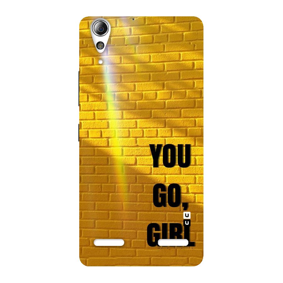 You Go Girl Wall Back Case for Lenovo A6000 Plus